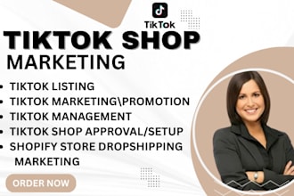 build tiktok shop setup, product upload, and optimization for dropshipping