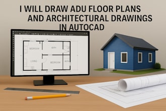 draw adu floor plans and architectural drawings in autocad