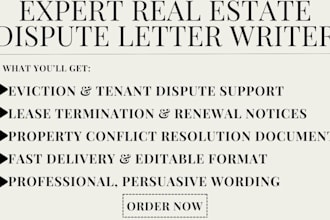 draft real estate dispute documents, eviction notices and lease negotiations