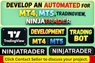 develop an automated trading bot for mt4, mt5, ninjatrader, ctrader, sierrachart