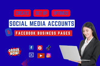 create social media accounts, set up business pages