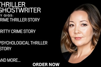 ghostwrite your thriller, mystery, crime fiction story