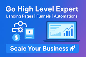 be go high level expert setup gohighlevel website funnel workflow automation