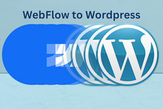 migrate your webflow site to wordpress