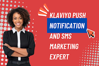 setup klaviyo push notification and sms marketing expert
