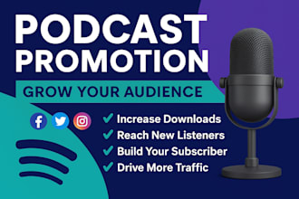 promote your podcast and help you to get more audience