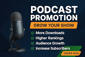promote your podcast and grow downloads organically
