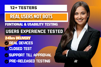 close testing 12 testers 20 testers mobile app testing 12 testers
