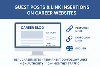 provide career site guest posts and link building