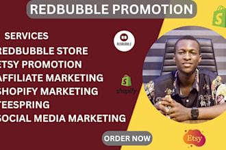do redbubble teespring affiliate marketing etsy store promotion