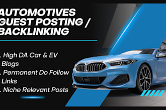 publish guest posts on automotive, evs and high DR car blogs
