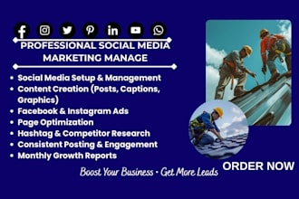 manage social media marketing for roofing construction and  commercial cleaning