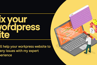 fix wordpress issues, customize themes, and speed up your site