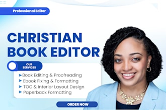 proofread, edit and format christian book, ebook, novel, articles and essays