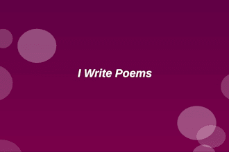 write a poem for you
