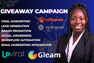 setup giveaway campaign, using gleam, upviral, viralsweep, rafflepress campaign