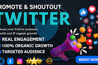 do organic twitter promotion and shoutout for real enagagement