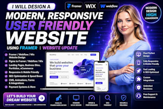 design a modern, responsive, user friendly website using framer website update