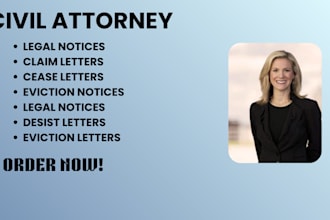 be your civil lawyer and  legal consultant