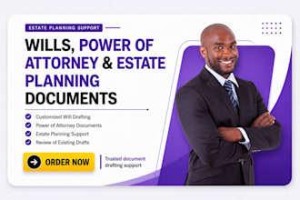 create estate planning documents to protect your family and assets