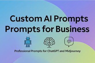 write custom ai prompts for your business