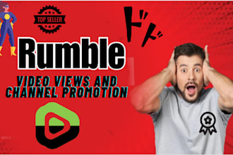 rumble channel promotion rumble promotion video SEO, video marketing rumble view