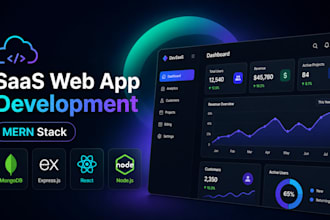 develop scalable saas web app, dashboard using mern stack