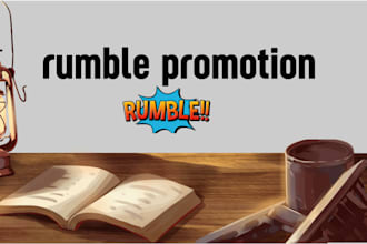 organic rumble channel marketing, rumble video promotion