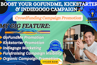 do gofundme and kickstarter fundraising crowdfunding campaign promotion