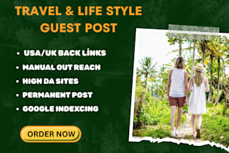do travel,lifestyle guest post, dofollow backlinks on high da travel blog