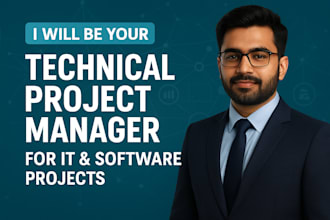 be your expert technical project manager for IT and software projects