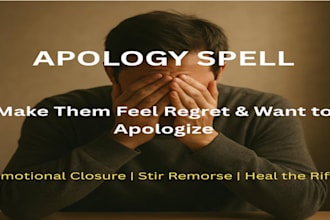 cast a powerful ex regret spell, justice spell, true apology ritual, love spell