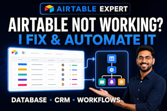 fix and automate your airtable database and workflows