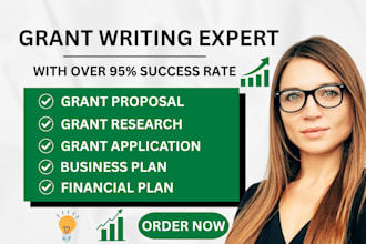 write grant proposals, business plans, grant applications, and grant research