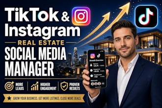 be your tiktok, instagram real estate social media marketing manager