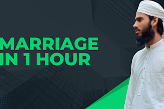 perform urgent online islamic marriage ceremony within 1 hour