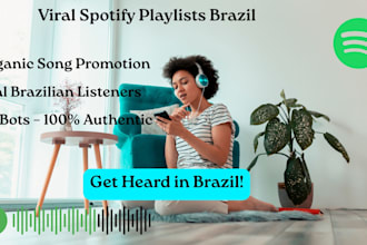 place your song on viral spotify playlists in brazil to promote it organically