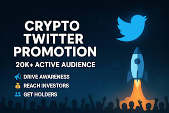 crypto promotion twitter promotion x marketing drive awareness get holders