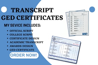 design transcripts, certificates, diplomas, awards, and ged certificates