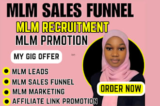 do mlm sales funnel, affiliate recruitment, and MLM promotion