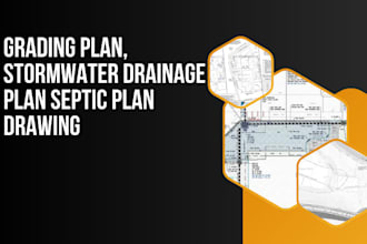 do grading plan, stormwater drainage plan septic plan drawing
