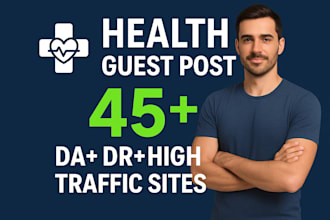 build powerful health backlinks with guest posts