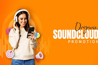promote your soundcloud music to organic active audiences