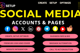 create social media accounts, setup business pages