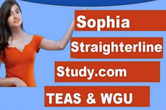 do sophia, wgu, hesi class, studycom,umpi,snhu and straighterline courses