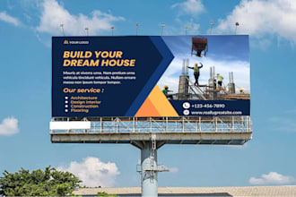 design professional billboard, signage, yard sign, signboard, outdoor banner