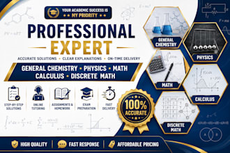 you general chemistry physics math calculus and discrete math