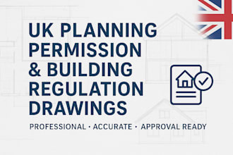 prepare uk planning permission and building regulation