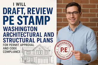 review and pe stamp washington architectural and structural plans for approval
