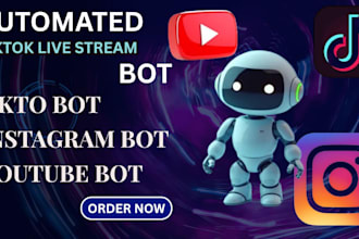 create a custom tiktok bot for live stream automation and engagement